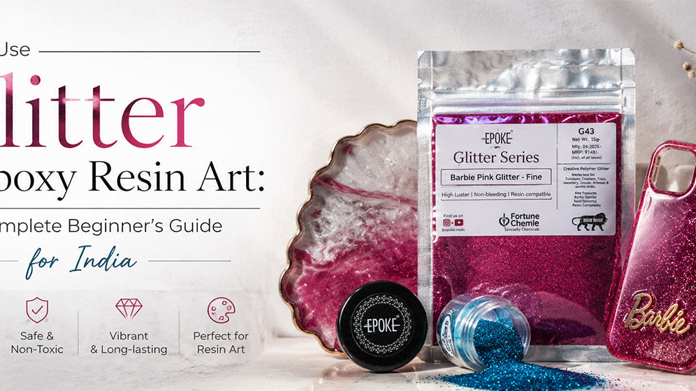 How to Use Glitter in Epoxy Resin Art: A Complete Beginner's Guide for India | Epoke Art